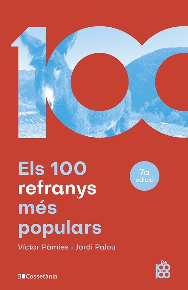 100 REFRANYS MÉS POPULARS | 9788413562629 | PÀMIES I RIUDOR, VÍCTOR/PALOU MASIP, JORDI