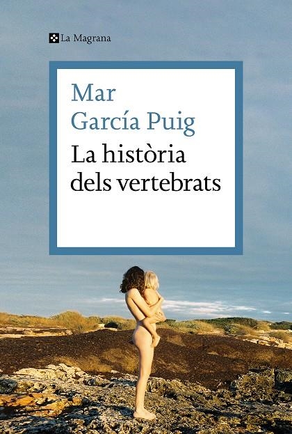 HISTÒRIA DELS VERTEBRATS | 9788419013385 | GARCÍA PUIG, MAR