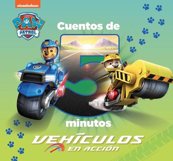 CUENTOS DE 5 MINUTOS DE PAW PATROL | PATRULLA CANINA - VEHÍCULOS EN ACCIÓN | 9788448863890 | NICKELODEON