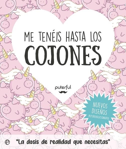 ME TENÉIS HASTA LOS COJONES | 9788413845180 | PUTERFUL