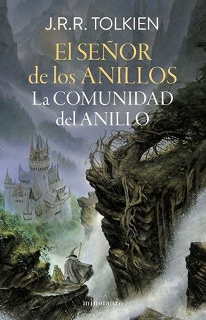 SEÑOR DE LOS ANILLOS Nº 01/03 LA COMUNIDAD DEL ANILLO (EDICIÓN REVISADA) | 9788445013557 | TOLKIEN, J. R. R.