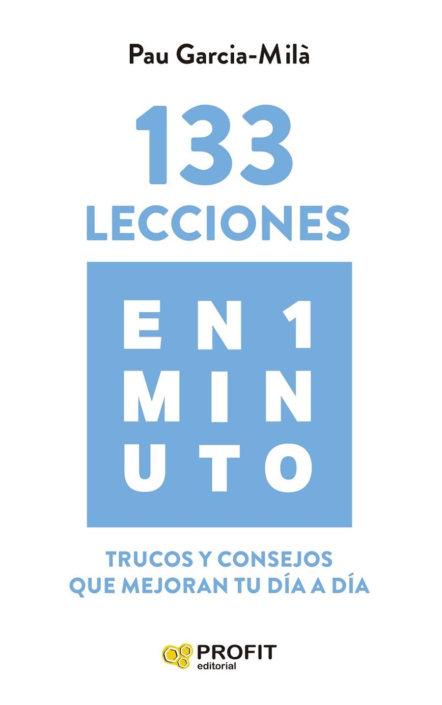 133 LECCIONES EN 1 MINUTO | 9788419212740 | GARCIA-MILÀ, PAU