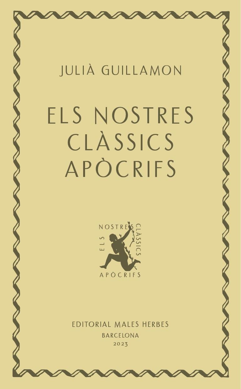 NOSTRES CLÀSSICS APÒCRIFS, ELS | 9788412662405 | GUILLAMON, JULIÀ