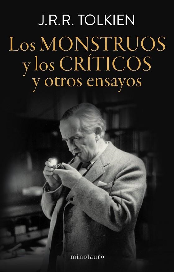 MONSTRUOS Y LOS CRÍTICOS, LOS  | 9788445015032 | TOLKIEN, J. R. R.