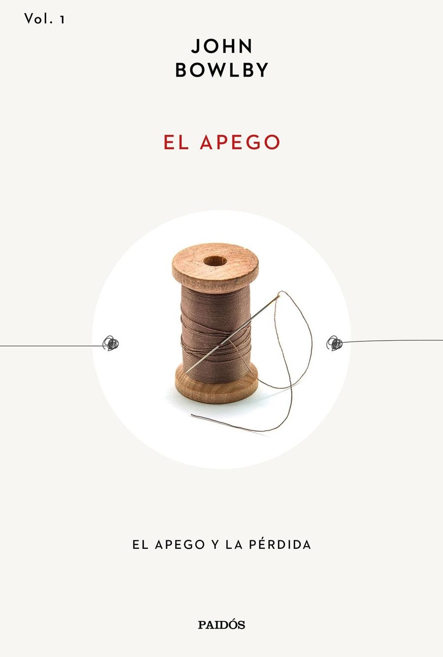 APEGO, EL | 9788449340659 | BOWLBY, JOHN