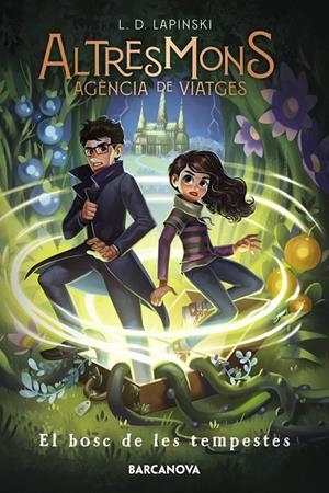 ALTRES MONS AGÈNCIA DE VIATGES  3 BOSC DE LES TEMPESTES, EL | 9788448955243 | LAPINSKI, L.D.
