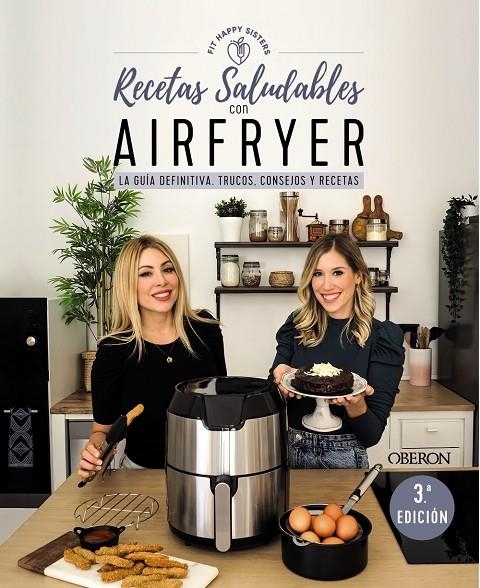 RECETAS SALUDABLES CON AIRFRYER | 9788441546820 | FIT HAPPY SISTERS, ANI Y SARA