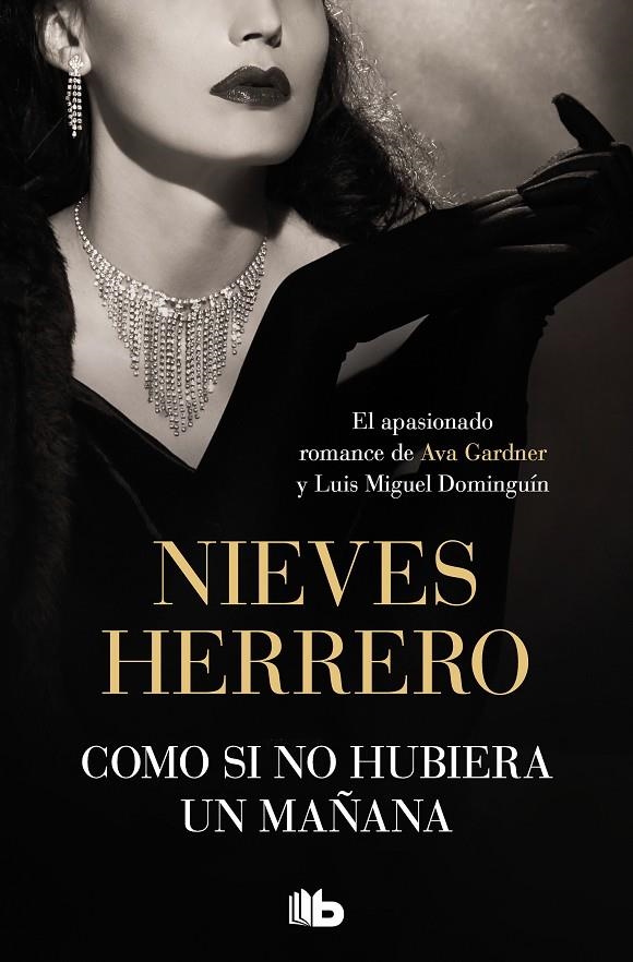 COMO SI NO HUBIERA UN MAÑANA | 9788413146706 | HERRERO, NIEVES