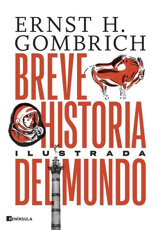 BREVE HISTORIA DEL MUNDO. EDICIÓN ILUSTRADA | 9788411001526 | GOMBRICH, ERNST H.