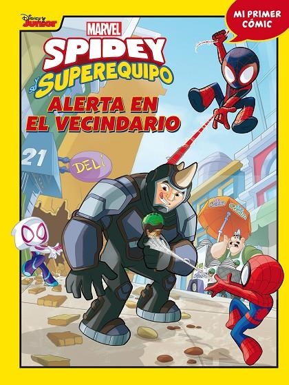 SPIDEY Y SU SUPEREQUIPO. ALERTA EN EL VECINDARIO | 9788418610394 | MARVEL