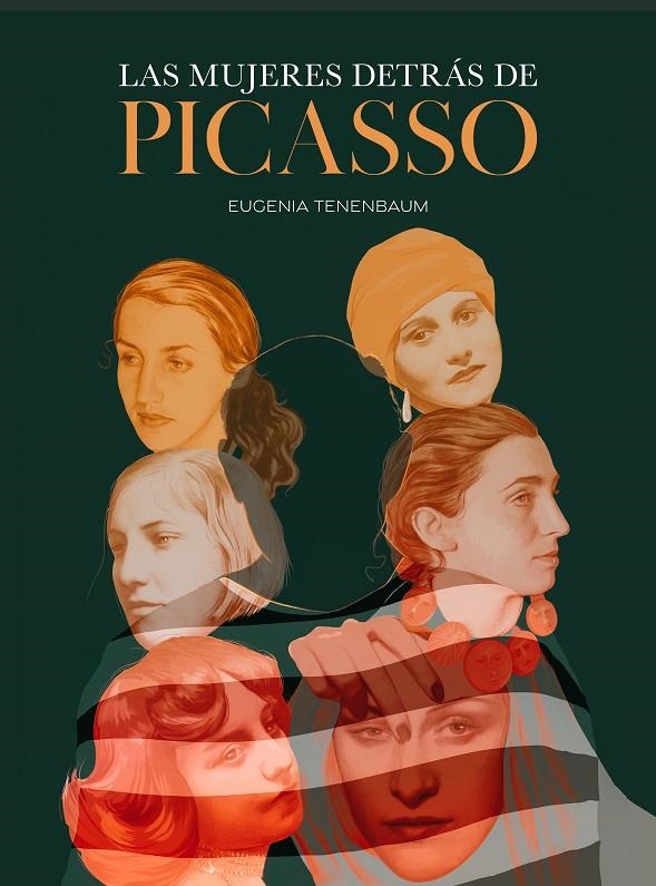 MUJERES DETRÁS DE PICASSO | 9788419466426 | TENENBAUM, EUGENIA