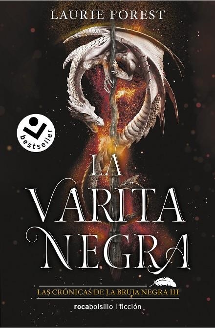 VARITA NEGRA. LAS CRÓNICAS DE LA BRUJA NEGRA III | 9788418850547 | FOREST, LAURIE