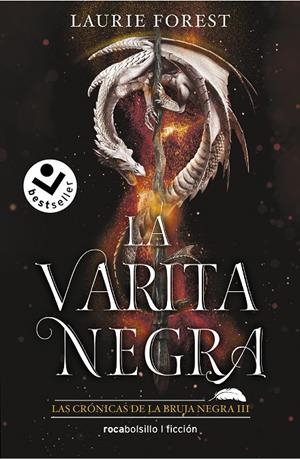 VARITA NEGRA. LAS CRÓNICAS DE LA BRUJA NEGRA III | 9788418850547 | FOREST, LAURIE