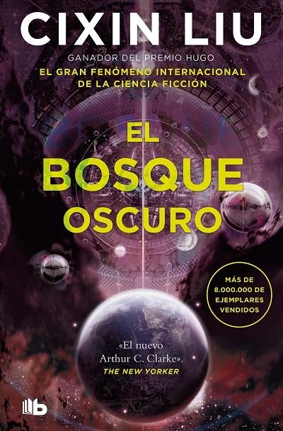 BOSQUE OSCURO (TRILOGÍA DE LOS TRES CUERPOS 2) | 9788413146454 | LIU, CIXIN