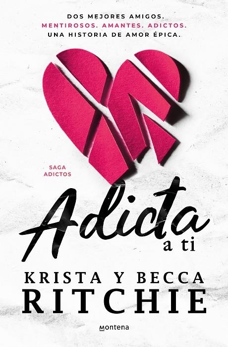 ADICTA A TI (SERIE ADICTOS) | 9788419501967 | RITCHIE, BECCA/RITCHIE, KRISTA