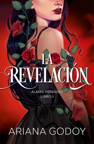 REVELACIÓN, LA (ALMAS PERDIDAS 1) | 9788418798788 | GODOY, ARIANA