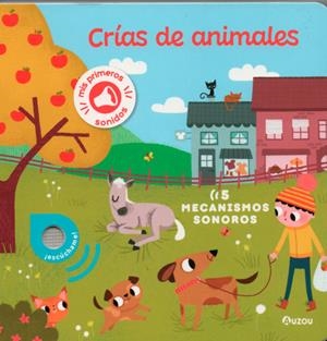 LIBRO DE SONIDOS. CRÍAS DE ANIMALES | 9791039522359 | NOTAERT, AMANDINE
