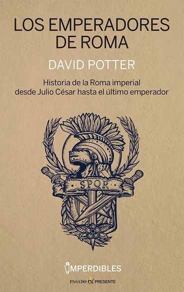 EMPERADORES DE ROMA | 9788412465969 | POTTER, DAVID