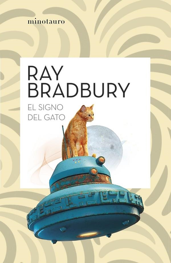 SIGNO DEL GATO, EL | 9788445007648 | BRADBURY, RAY