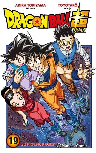 DRAGON BALL SUPER Nº 19 | 9788491746478 | TORIYAMA, AKIRA/TOYOTARÔ