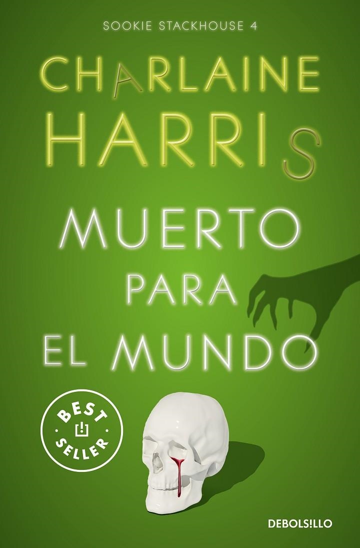 MUERTO PARA EL MUNDO (SOOKIE STACKHOUSE 4) | 9788466371063 | HARRIS, CHARLAINE