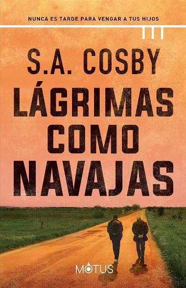 LÁGRIMAS COMO NAVAJAS | 9788418711909 | COSBY, S.A.