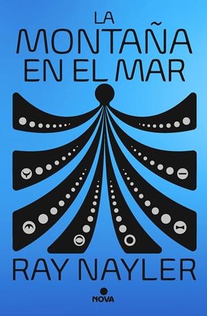 MONTAÑA EN EL MAR, LA | 9788419260109 | NAYLER, RAY