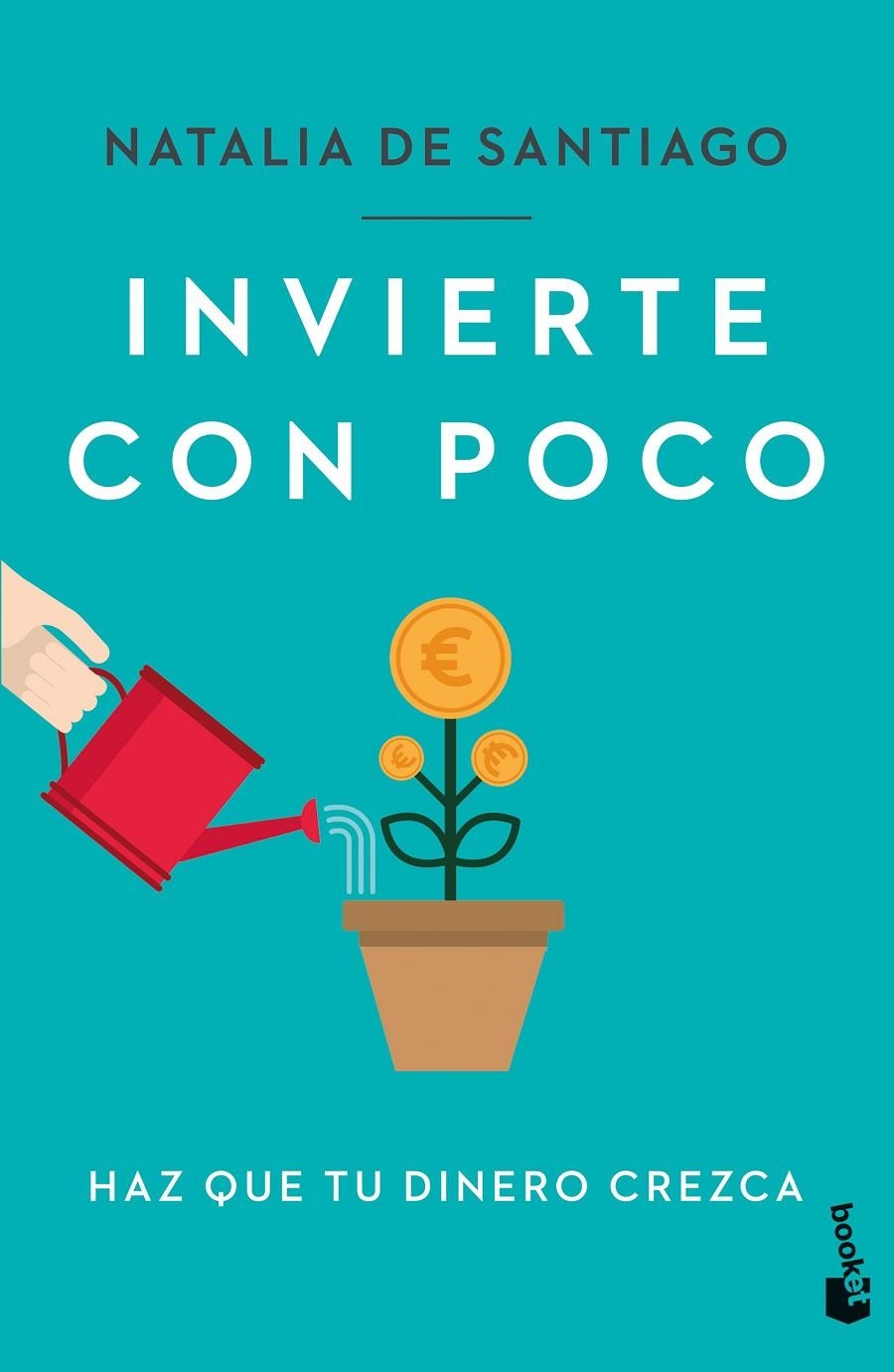 INVIERTE CON POCO | 9788408272199 | SANTIAGO, NATALIA DE