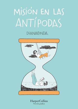 MISIÓN EN LAS ANTÍPODAS | 9788491399070 | DIANACONDA