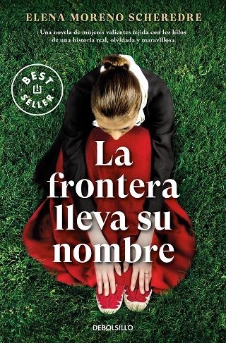 FRONTERA LLEVA SU NOMBRE | 9788466370462 | MORENO SCHEREDRE, ELENA