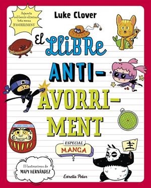 LLIBRE ANTIAVORRIMENT. ESPECIAL MANGA | 9788413895307 | CLOVER, LUKE