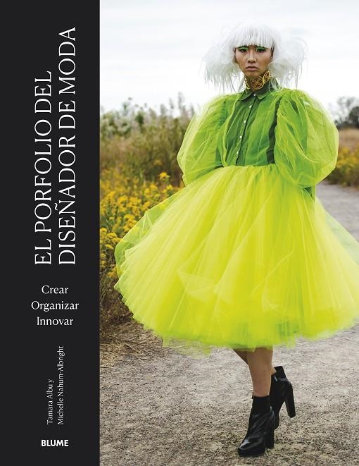 PORFOLIO DEL DISEÑADOR DE MODA | 9788419094940 | ALBU, TAMARA/NAHUM-ALBRIGHT, MICHELLE