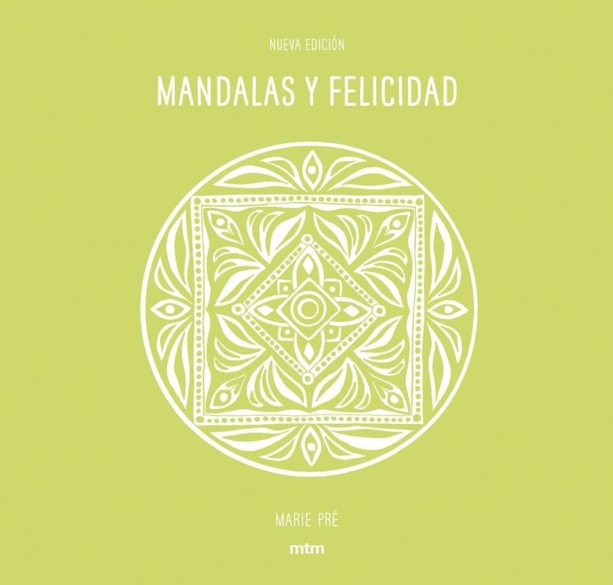 MANDALAS Y FELICIDAD | 9788416497690 | PRÉ, MARIE