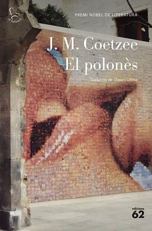 POLONÈS, EL | 9788429781113 | COETZEE, J. M.