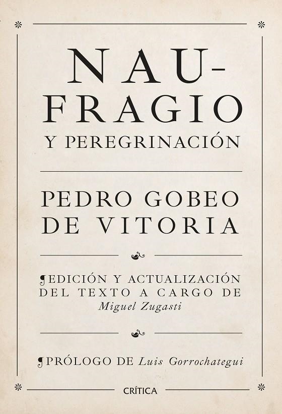 NAUFRAGIO Y PEREGRINACIÓN | 9788491995272 | GOBEO DE VITORIA, PEDRO/ZUGASTI, MIGUEL