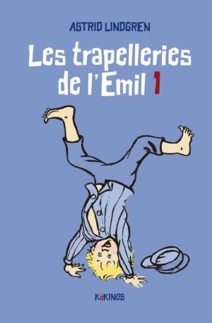 TRAPELLERIES DE L'EMIL 1 | 9788419475091 | LINDGREN, ASTRID