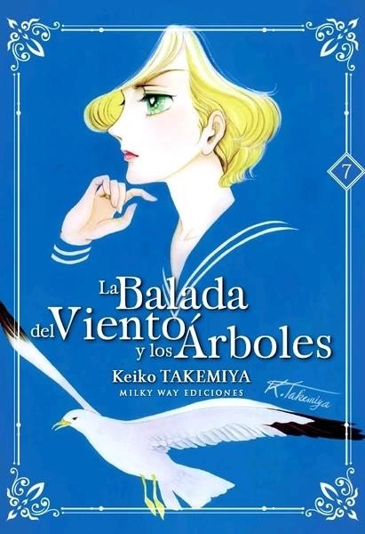 BALADA DEL VIENTO Y DE LOS ÁRBOLES 7 | 9788417820428 | TAKEMIYA, KEIKO