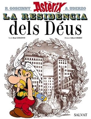RESIDENCIA DELS DÉUS, LA | 9788469602973 | GOSCINNY, RENÉ