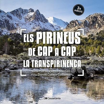 PIRINEUS DE CAP A CAP. LA TRANSPIRINENCA, ELS | 9788413562827 | VILADOT SANTALÓ, MARTA