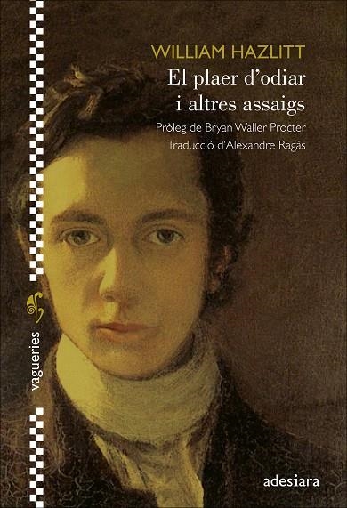 PLAER D’ODIAR I ALTRES ASSAIGS, EL | 9788416948925 | HAZLITT, WILLIAM