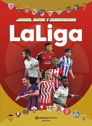LIGA: JUEGOS, DATOS Y CURIOSIDADES | 9788419357649 | LA LIGA