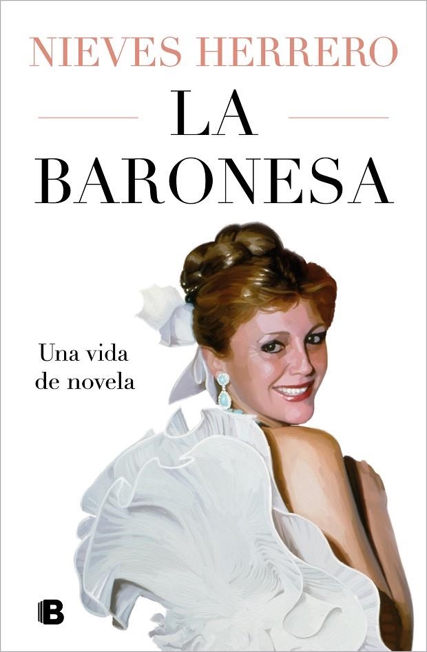  BARONESA. UNA VIDA DE NOVELA | 9788466677202 | HERRERO, NIEVES