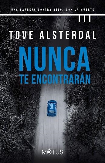 NUNCA TE ENCONTRARÁN | 9788418711923 | ALSTERDAL, TOVE