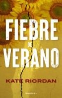 FIEBRE DE VERANO | 9788419449054 | RIORDAN, KATE
