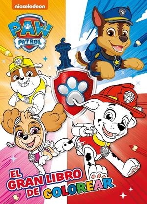 PAW PATROL | PATRULLA CANINA. ACTIVIDADES - EL GRAN LIBRO DE COLOREAR | 9788448865764 | NICKELODEON
