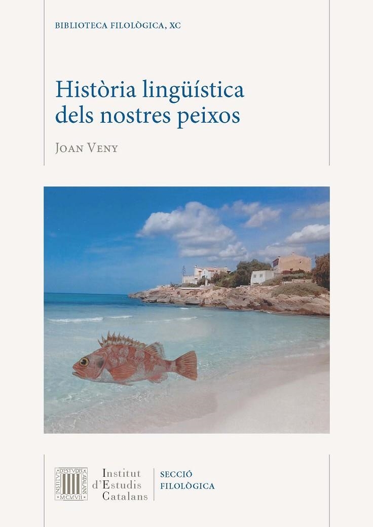 HISTÒRIA LINGÜÍSTICA DELS NOSTRES PEIXOS | 9788499656649 | VENY, JOAN