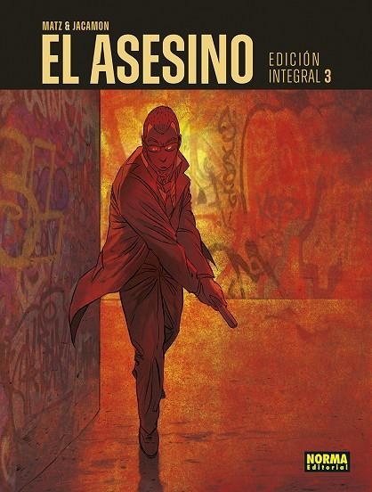 ASESINO. INTEGRAL 3 | 9788467962420 | MATZ/JACAMON, LUC