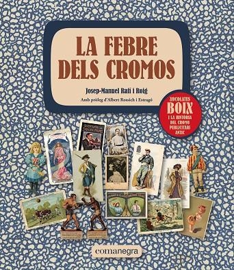 FEBRE DELS CROMOS | 9788419590312 | RAFÍ I ROIG, JOSEP-MANUEL