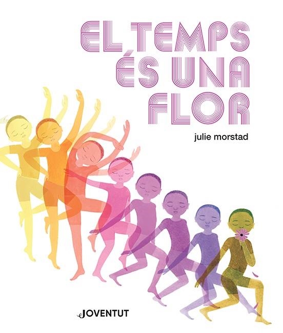 TEMPS ÉS UNA FLOR | 9788426148469 | MORSTAD, JULIE