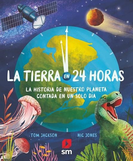 LA TIERRA EN 24 HORAS | 9788411204651 | JACKSON, TOM